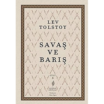 Savaş Ve Barış 3. Cilt Lev Nikolayeviç Tolstoy