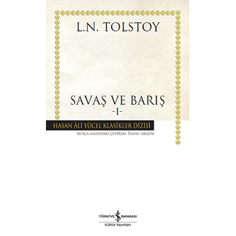 Savaş Ve Barış Cilt: 1 Lev Nikolayeviç Tolstoy