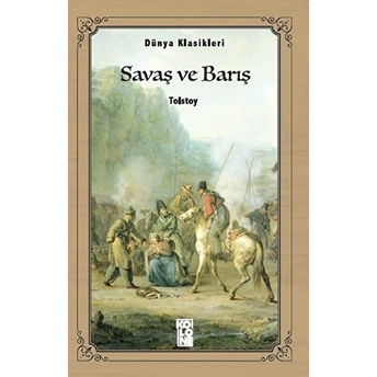 Savaş Ve Barış Lev Nikolayeviç Tolstoy