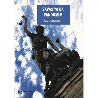 Savaş Ya Da Pandomim