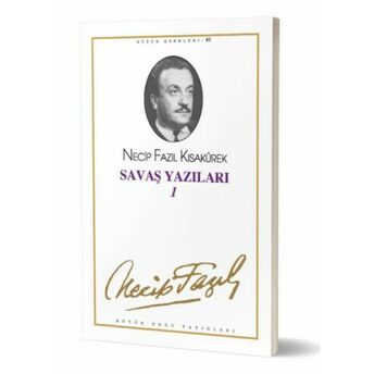 Savaş Yazıları 1 (1939-1943) (Kod75) Necip Fazıl Kısakürek