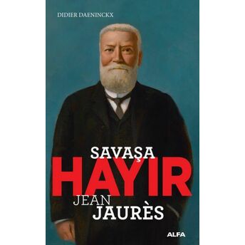 Savaşa Hayır Jean Jaurès