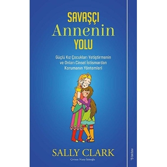 Savaşçı Annenin Yolu Sally Clark