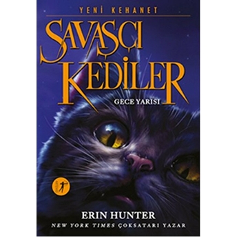 Savaşçı Kediler 1 - Gece Yarısı Erin Hunter