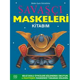 Savaşçı Maskeleri Kitabım Elizabeth Miles