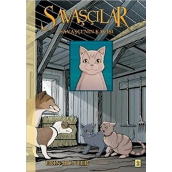 Savaşçılar-2 Savaşçı'nın Kaçışı Erin Hunter