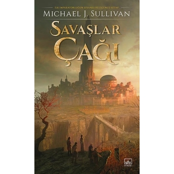 Savaşlar Çağı Michael J. Sullivan