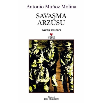 Savaşma Arzusu Antonio Munoz Molina