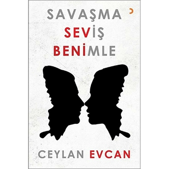 Savaşma Seviş Benimle