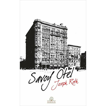 Savoy Otel Joseph Roth