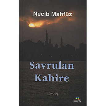 Savrulan Kahire Necib Mahfuz