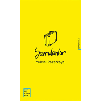 Savrulanlar Yüksel Pazarkaya