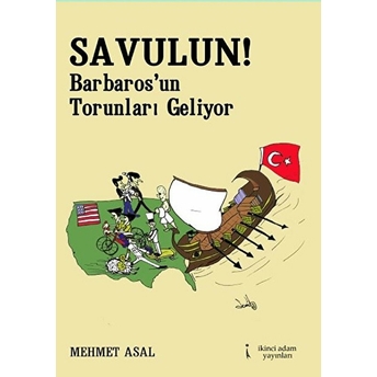 Savulun:barbaros’un Torunları Geliyor