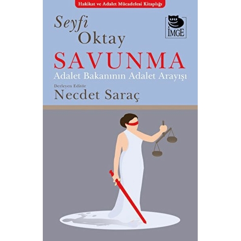 Savunma - Adalet Bakanının Adalet Anlayışı Seyfi Oktay