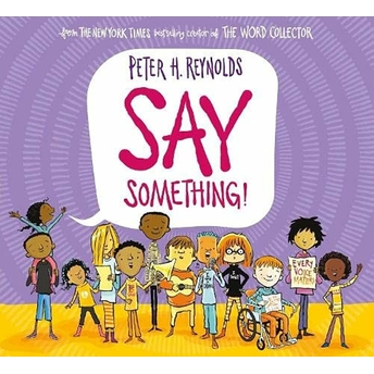 Say Something Peter H. Reynolds