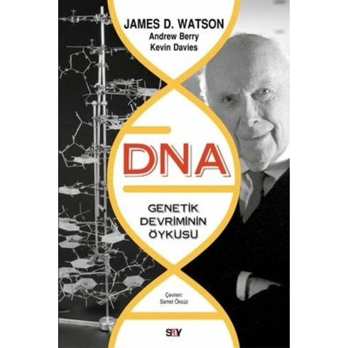 Say Yayınları Dna Genetik Devriminin Öyküsü - James D.watson