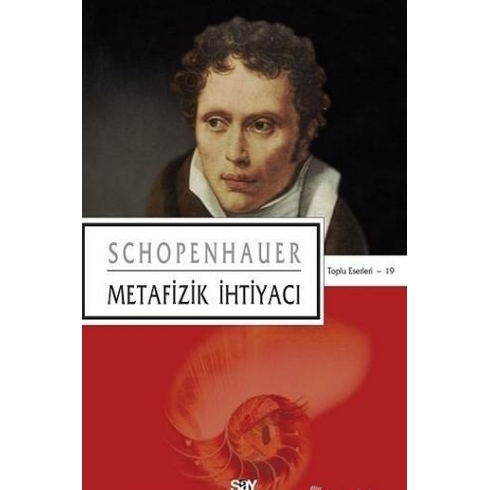 Say Yayınları Metafizik Ihtiyacı - Arthur Schopenhauer