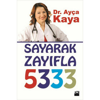 Sayarak Zayıfla 5333 Ayça Kaya