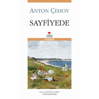 Sayfiyede Anton Pavloviç Çehov