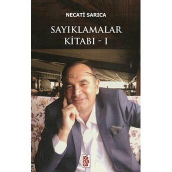 Sayıklamalar Kitabı 1 Necati Sarıca