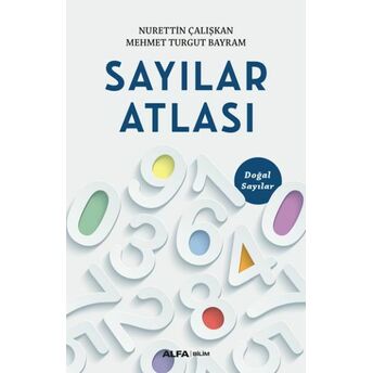 Sayılar Atlası Nurettin Çalışkan, Mehmet Turgut Bayram