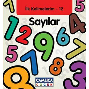 Sayılar / Ilk Kelimelerim -12 Kolektif