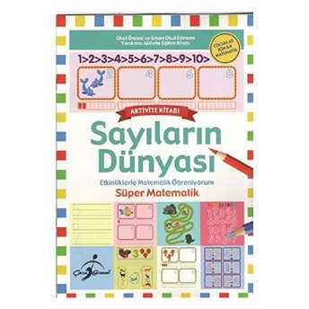 Sayıların Dünyası Çocuklar Için Ilk Matematik Kolektif