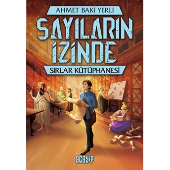 Sayıların Izinde - Sırlar Kütüphanesi Ahmet Baki Yerli