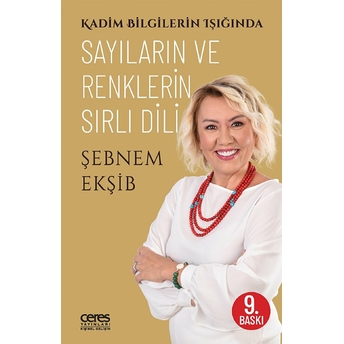 Sayıların Ve Renklerin Sırlı Dili Şebnem Ekşib