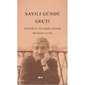 Sayılı Gündü Geçti Hüseyin Su