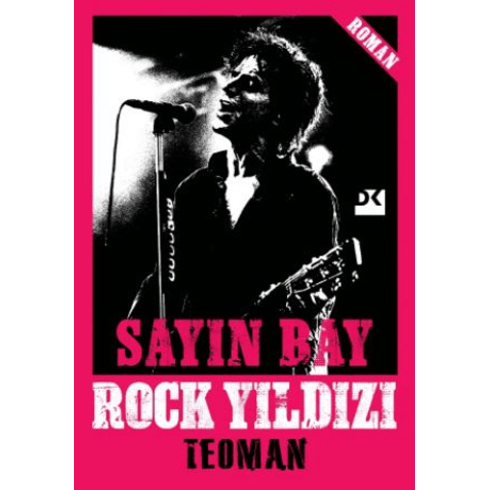 Sayın Bay Rock Yıldızı Teoman