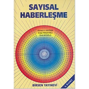 Sayısal Haberleşme Ahmet H. Kayran