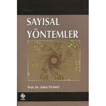 Sayısal Yöntemler Zekai Yılmaz