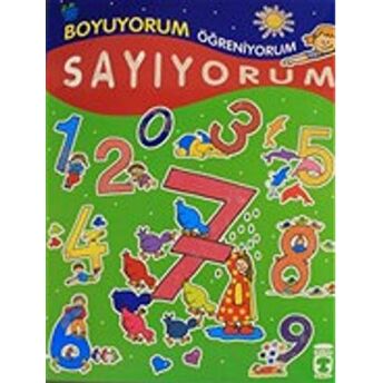 Sayıyorum - Boyuyorum Öğreniyorum Yıldız Çelik