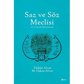 Saz Ve Söz Meclisi Türkan Alvan