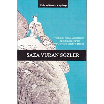 Saza Vuran Sözler Rabia Gökçen Kayabaşı