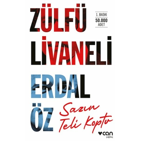 Sazın Teli Koptu Zülfü Livaneli , Erdal Öz