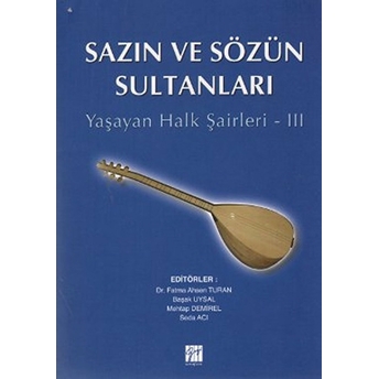 Sazın Ve Sözün Sultanları 3-Kolektif