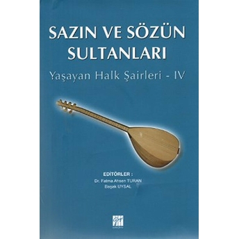 Sazın Ve Sözün Sultanları 4-Kolektif