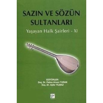 Sazın Ve Sözün Sultanları