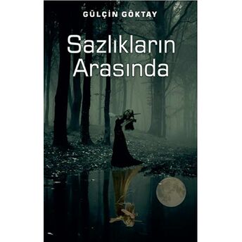 Sazlıkların Arasında