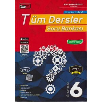 Sbm 6. Sınıf Tüm Dersler Soru Bankası (Yeni) Kolektif