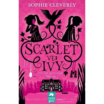 Scarlet Ve Ivy 4 - Gölün Altındaki Işıklar Sophie Cleverly