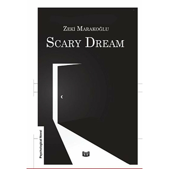 Scary Dream (Ingilizce) Zeki Marakoğlu