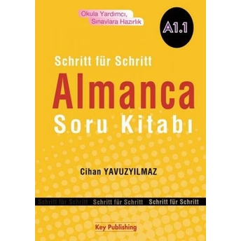 Schritt Für Schritt Almanca Soru Kitabı A1.1 Cihan Yavuzyılmaz