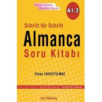 Schritt Für Schritt Almanca Soru Kitabı A1.2 Cihan Yavuzyılmaz