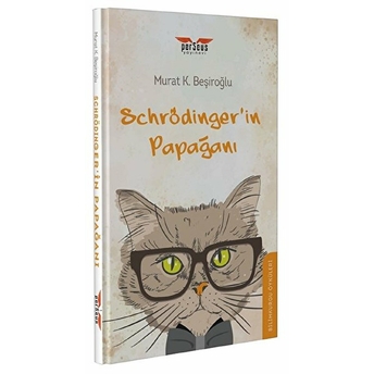 Schrödinger'in Papağanı - Murat K. Beşiroğlu