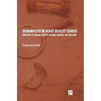 Schumpeter' In Vergi Devleti Teorisi Perihan Hazel Kaya