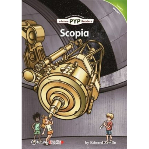 Scopia - Pyp Readers Level: 4 Volume: 7 Edward Zrudlo