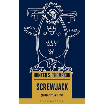 Screwjack Hunter S. Thompson